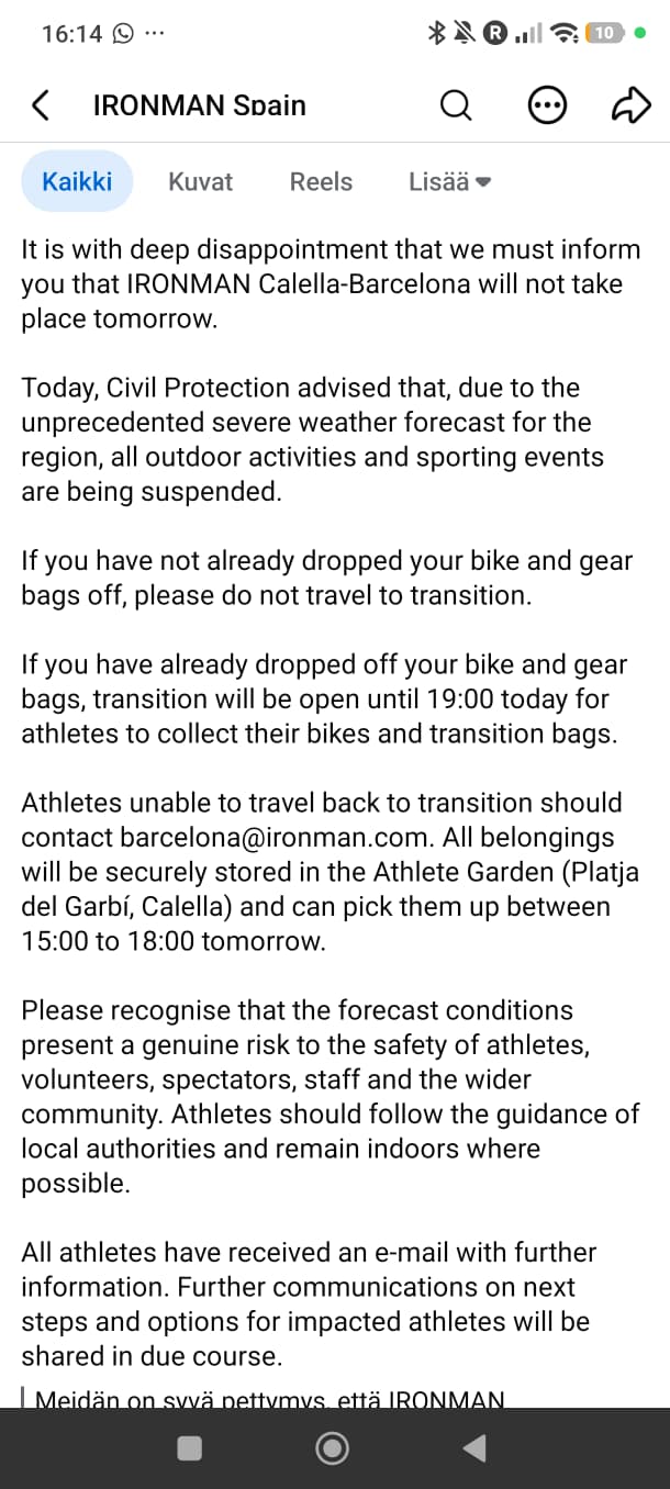 Olin jo paikan päällä valmiina osallistumaan Calella-Barcelona Ironman-kisoihin, mutta se peruttiin edellisenä päivänä sääolosuhteiden vuoksi. Pikkaisen harmitti!